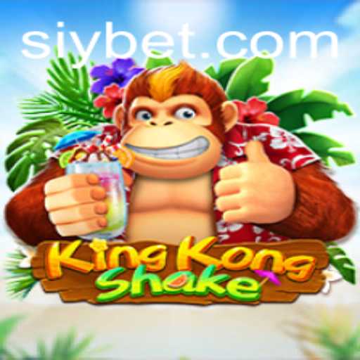 KingKongShake: A Thrilling Adventure in the World of Siybet